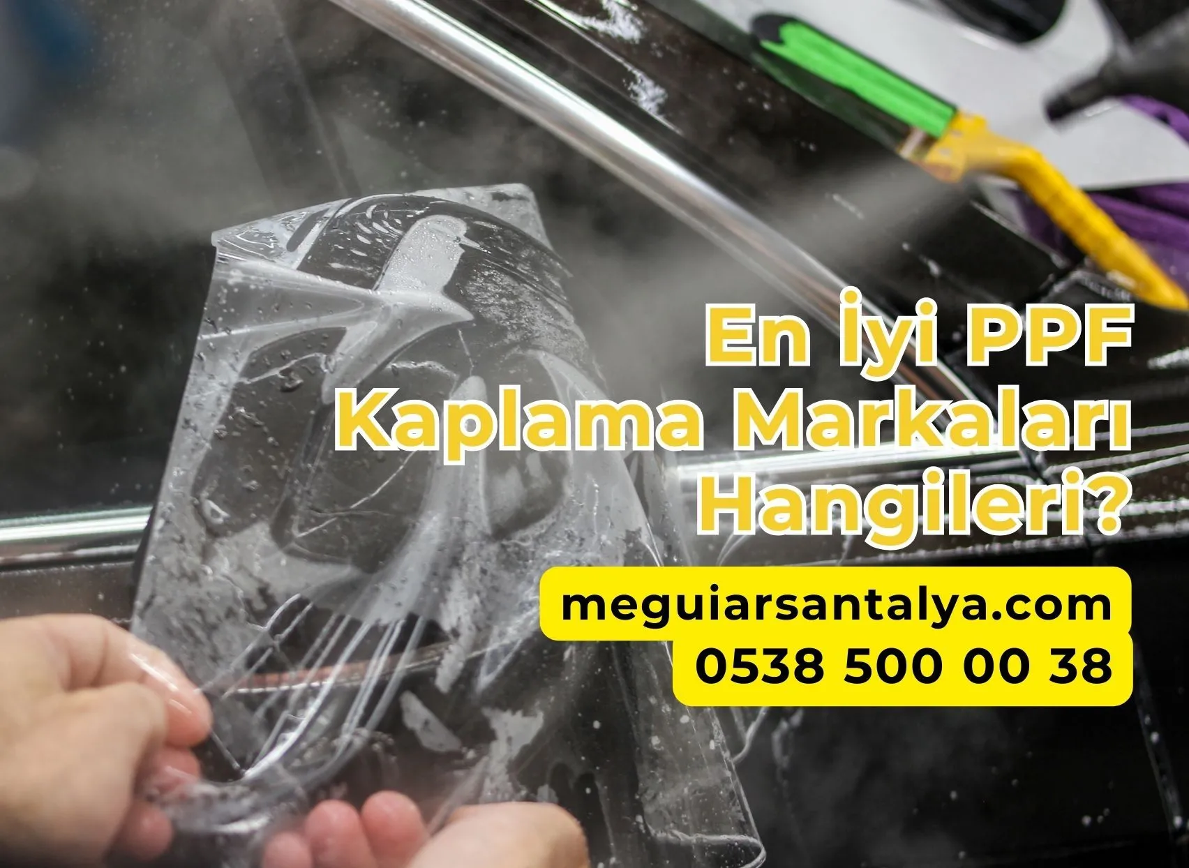 En İyi PPF Kaplama Markaları Hangileri?